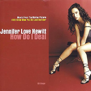Jennifer Love Hewitt: How Do I Deal - Cartazes