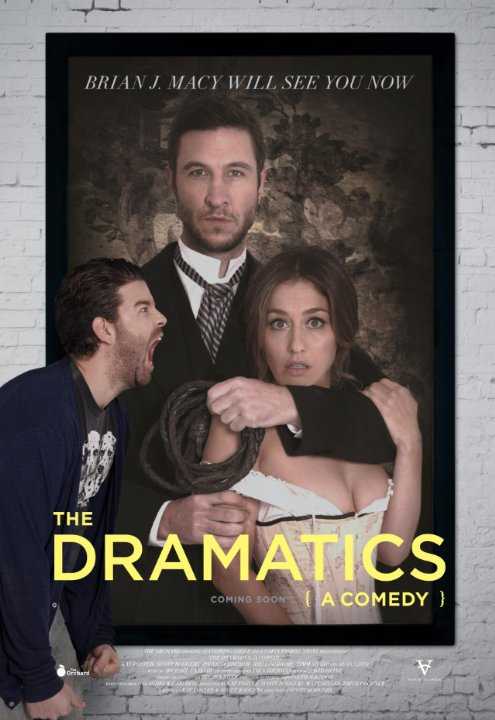The Dramatics: A Comedy - Affiches
