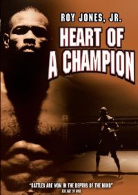 Roy Jones, Jr.: Heart of a Champion - Plakate