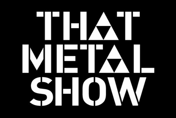 That Metal Show - Plakátok