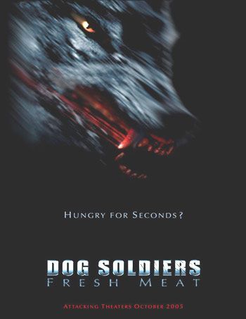 Dog Soldiers: Fresh Meat - Plakátok