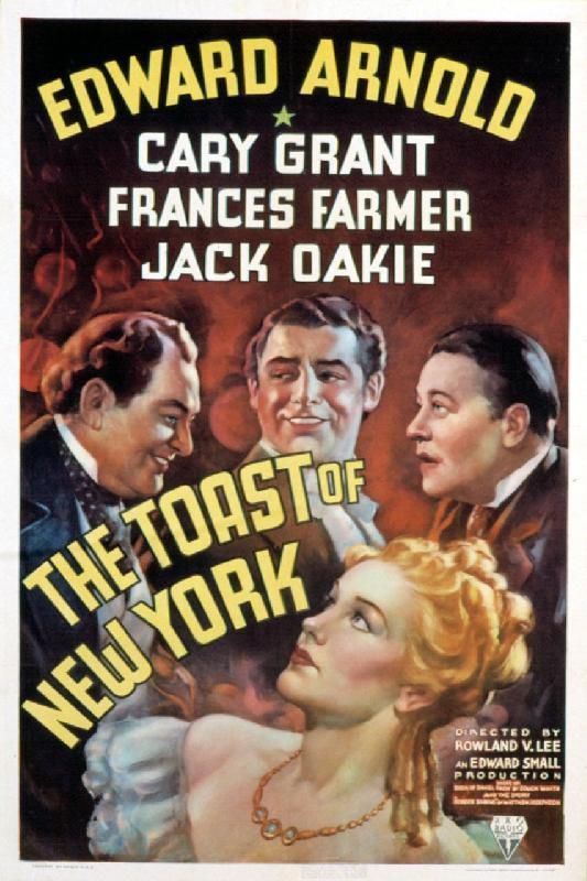 The Toast of New York - Affiches