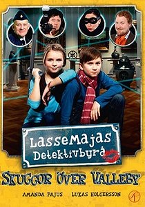 LasseMajas Detektivbyrå - Skuggor över Valleby - Cartazes