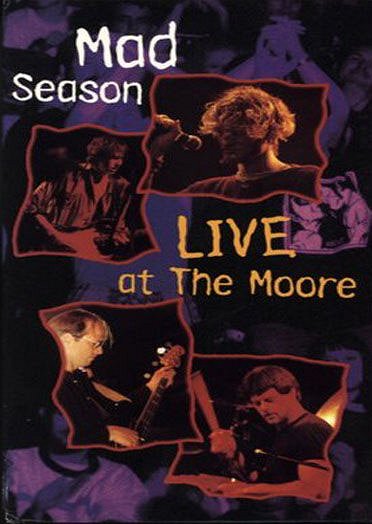 Mad Season: Live at the Moore - Affiches