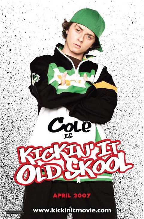 Kickin It Old Skool - Posters