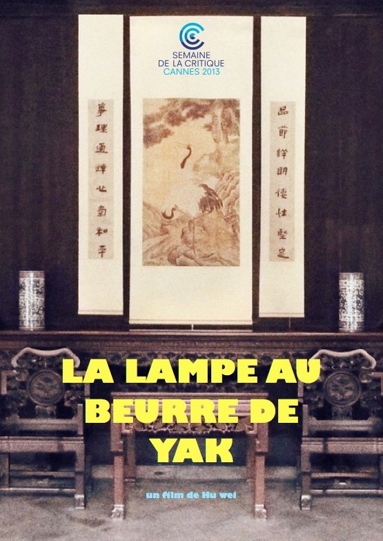 La Lampe au beurre de yak - Plakate