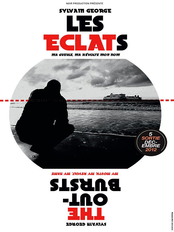 Les Eclats (Ma gueule, ma révolte, mon nom) - Affiches