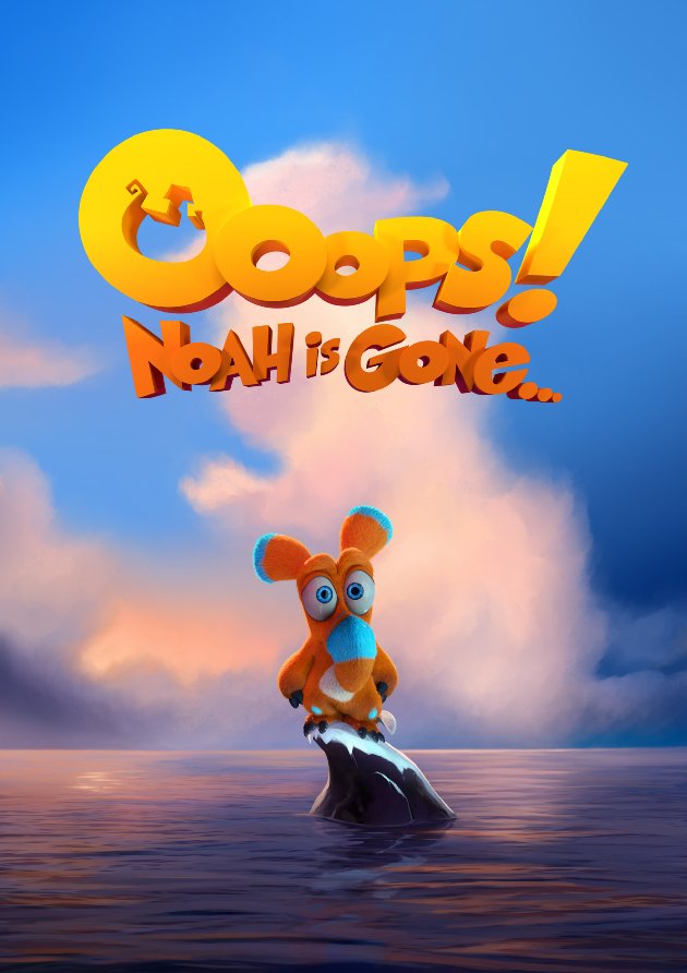 Ooops! Noah is Gone... - Posters