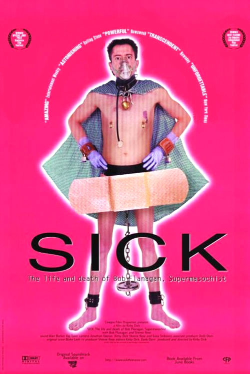 Sick: The Life & Death of Bob Flanagan, Supermasochist - Posters