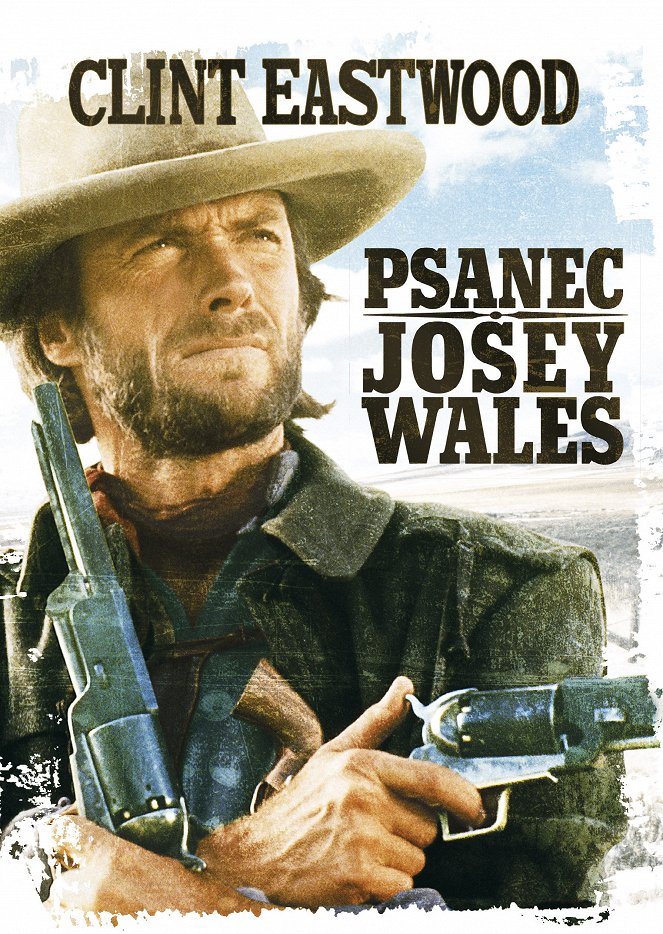 Psanec Josey Wales - Plakáty