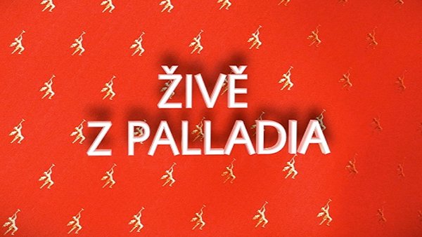 Živě z PALLADIA - Affiches