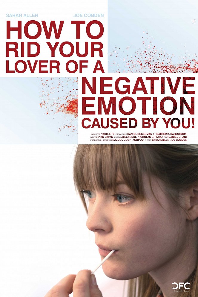 How to Rid Your Lover of a Negative Emotion Caused by You! - Plagáty