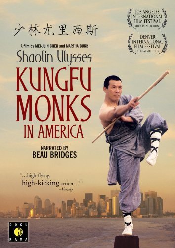 Shaolin Ulysses: Kungfu Monks in America - Affiches