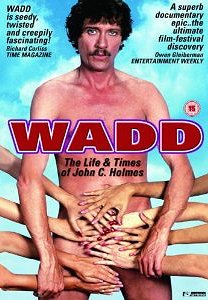Wadd: The Life and Times of John C. Holmes - Plakaty