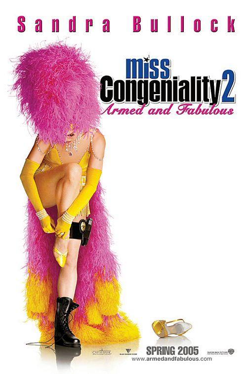 Miss Congeniality 2: Armed and Fabulous - Posters