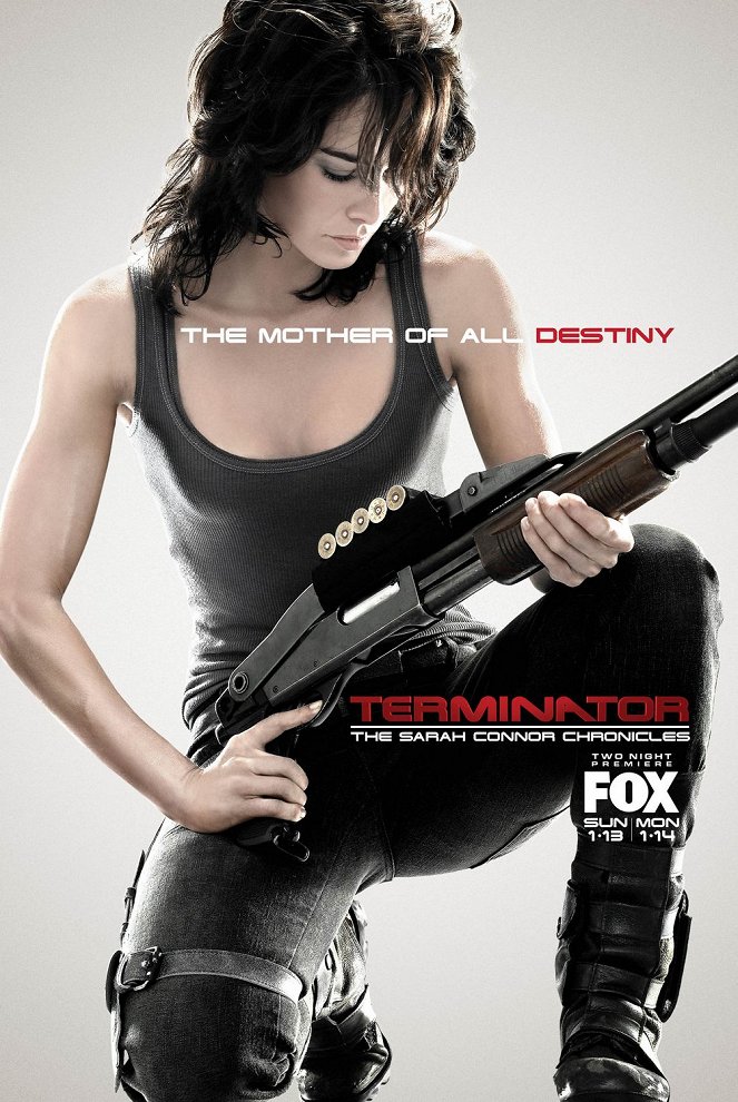 Terminator: The Sarah Connor Chronicles - Terminator: The Sarah Connor Chronicles - Season 1 - Posters