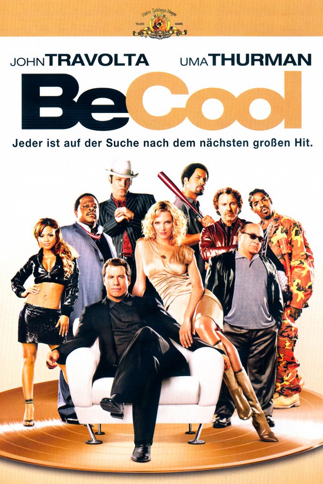 Be Cool - Jeder ist auf der Suche nach dem nächsten großen Hit - Plakate