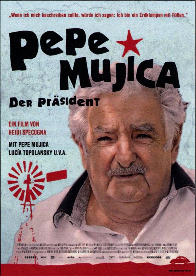 Pepe Mujica: Lessons from the Flowerbed - Plakate