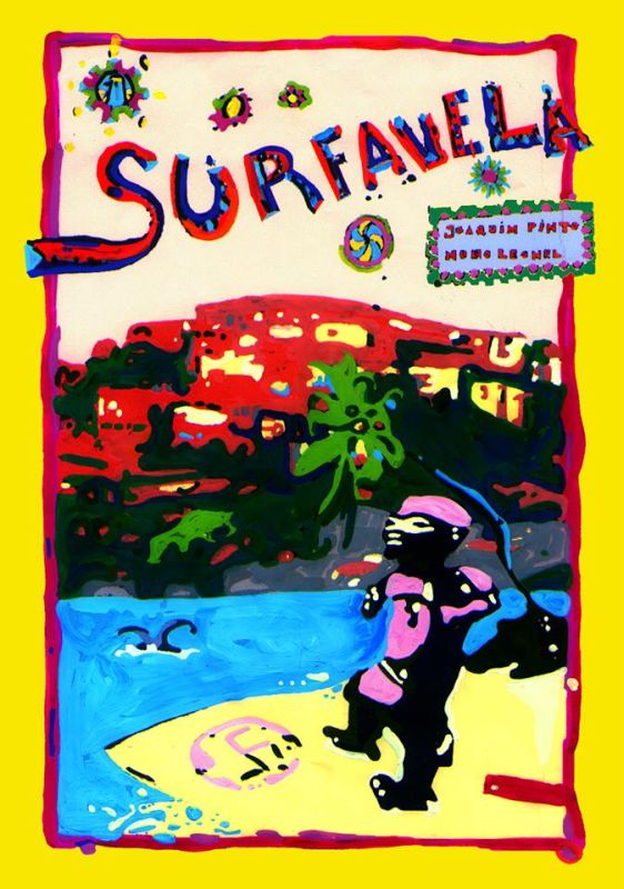 Surfavela - Plakátok