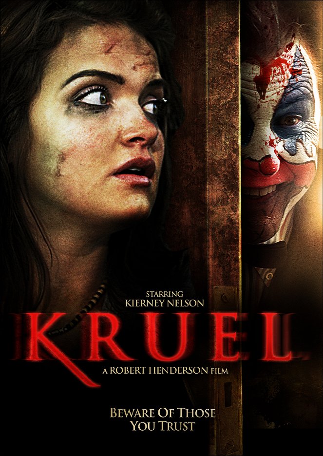 Kruel - Plakátok