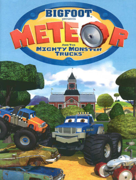 Bigfoot Presents: Meteor and the Mighty Monster Trucks - Plakátok