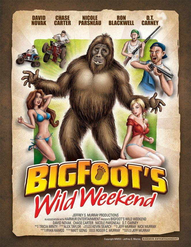 Bigfoot's Wild Weekend - Cartazes