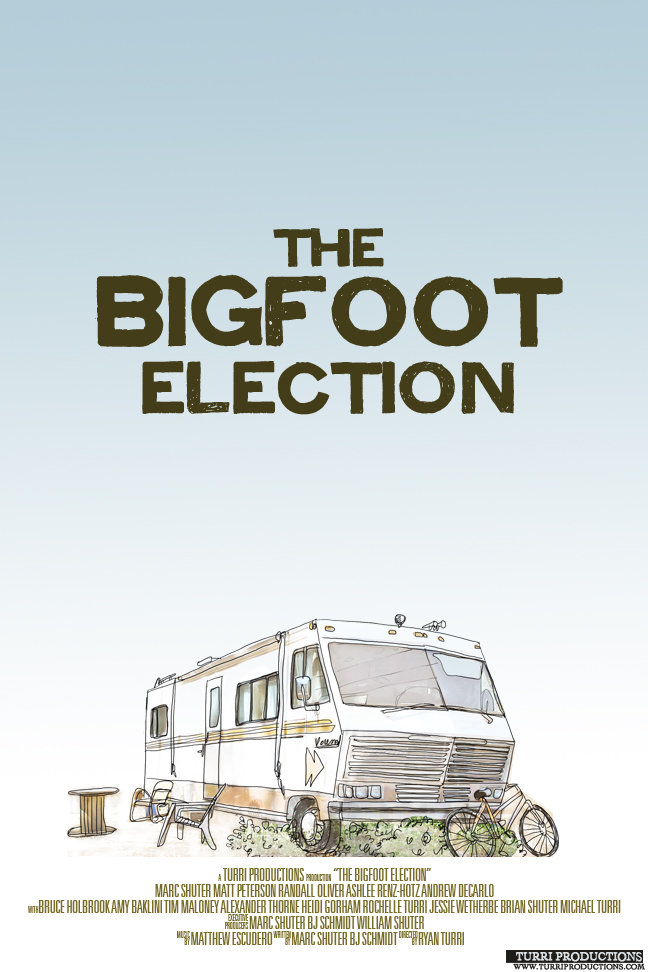 The Bigfoot Election - Plakátok