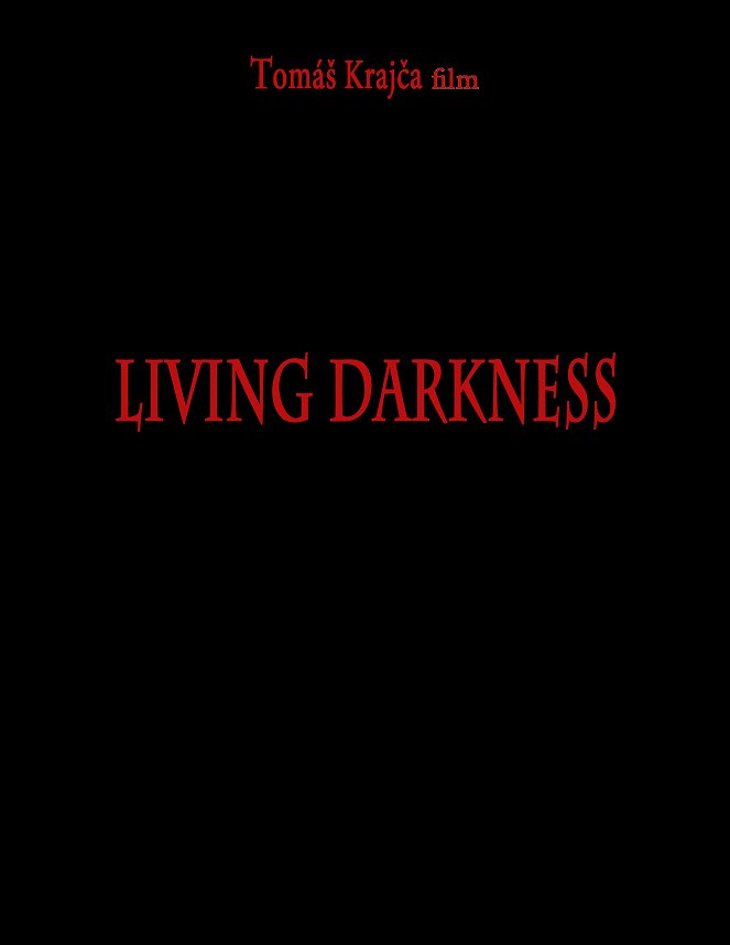 Living Darkness - Carteles