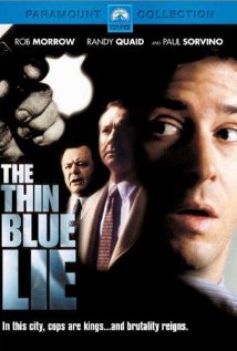 The Thin Blue Lie - Affiches