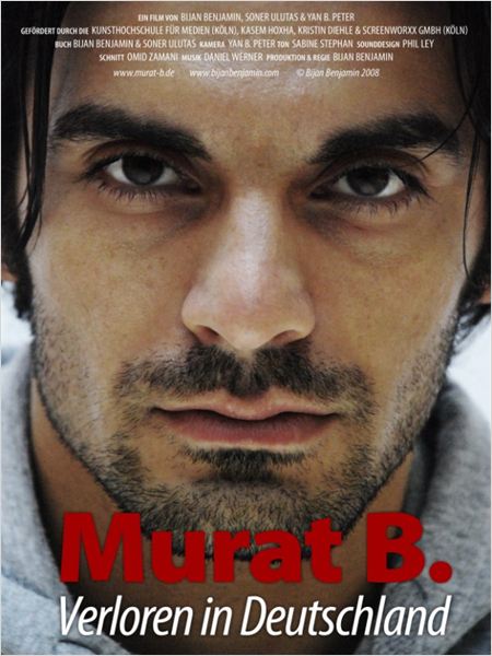 Murat B. - Verloren in Deutschland - Plakátok