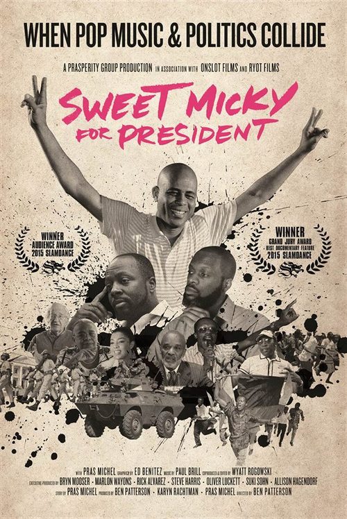 Sweet Micky for President - Plagáty