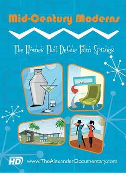 Mid-Century Moderns: The Homes That Define Palm Springs - Plakáty