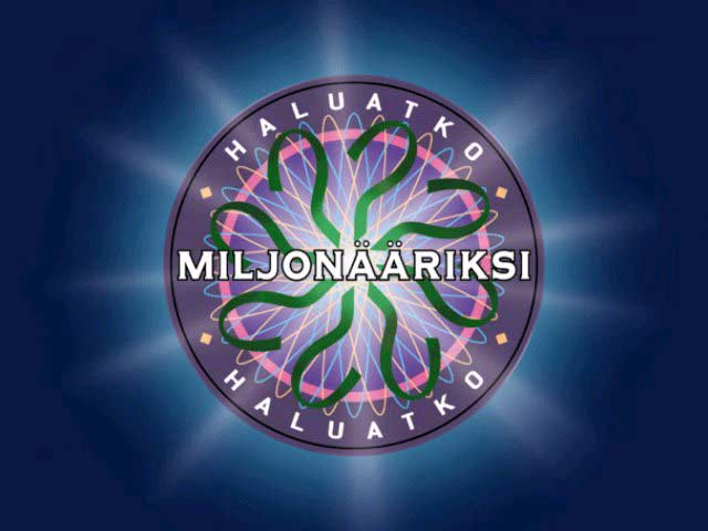 Haluatko miljonääriksi? - Plakate