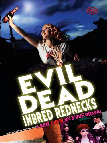 The Evil Dead Inbred Rednecks - Carteles
