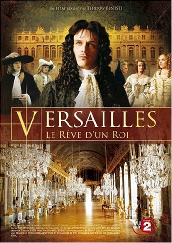 La Légende de Versailles - Le rêve d'un roi, Louis XIV - Plakátok