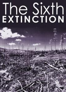 La sexta Extinción - Plakaty
