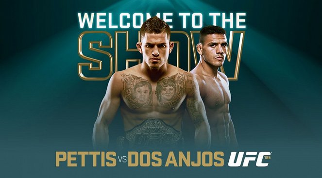 UFC 185: Pettis vs. dos Anjos - Posters