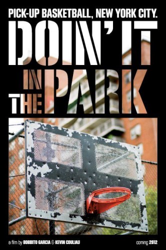 Doin' It in the Park: Pick-Up Basketball, NYC - Carteles