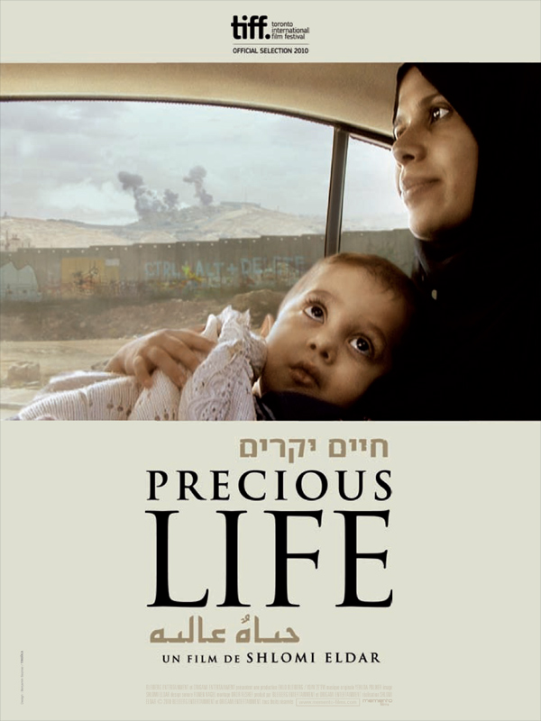 Precious Life - Affiches