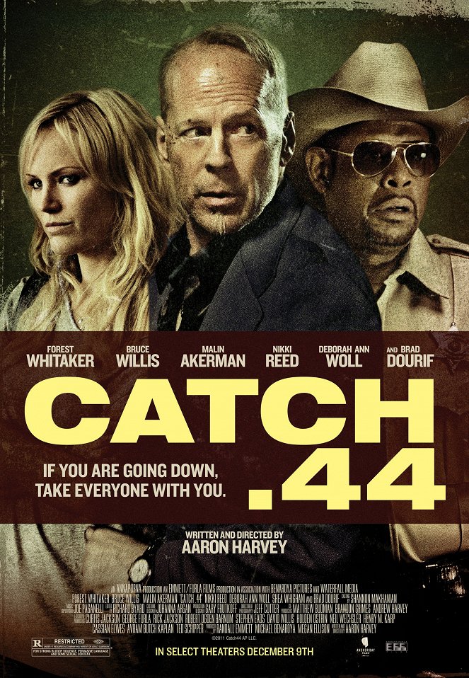 Catch .44 - Plakáty