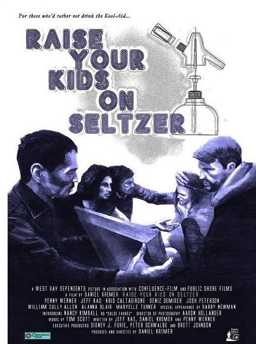 Raise Your Kids on Seltzer - Carteles
