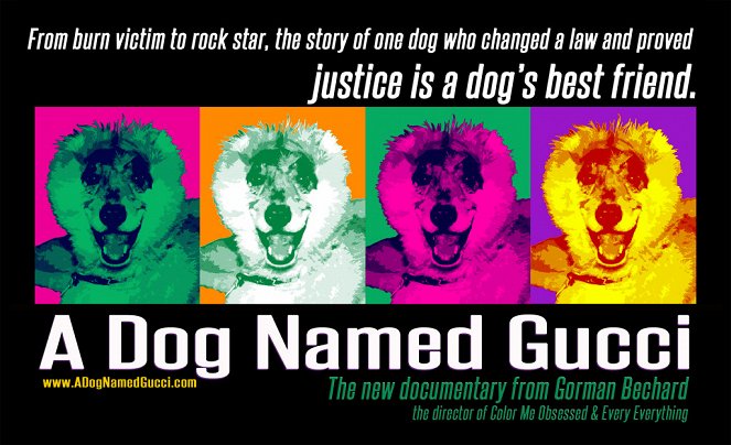 A Dog Named Gucci - Affiches