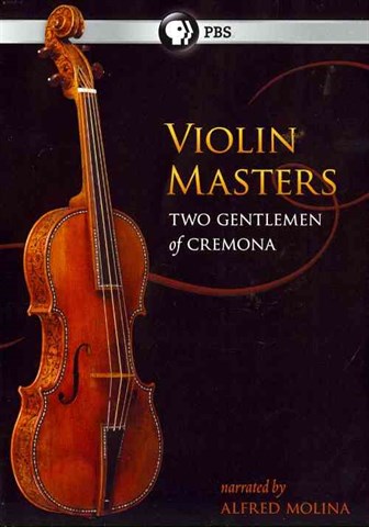 Violin Masters: Two Gentlemen of Cremona - Affiches