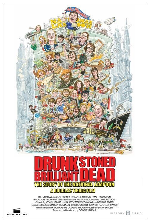 Drunk Stoned Brilliant Dead: The Story of the National Lampoon - Affiches