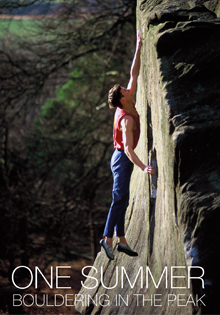 One Summer: Bouldering in the Peak - Affiches