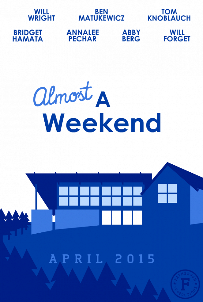 Almost a Weekend - Affiches