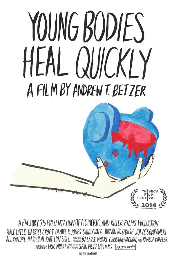 Young Bodies Heal Quickly - Affiches