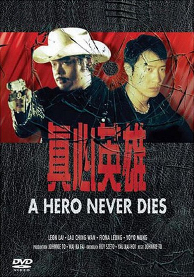 A Hero Never Dies - Affiches