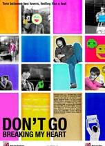 Don't Go Breaking My Heart - Posters