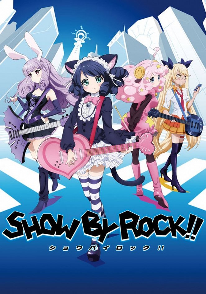 Show by Rock!! - Season 1 - Plakate